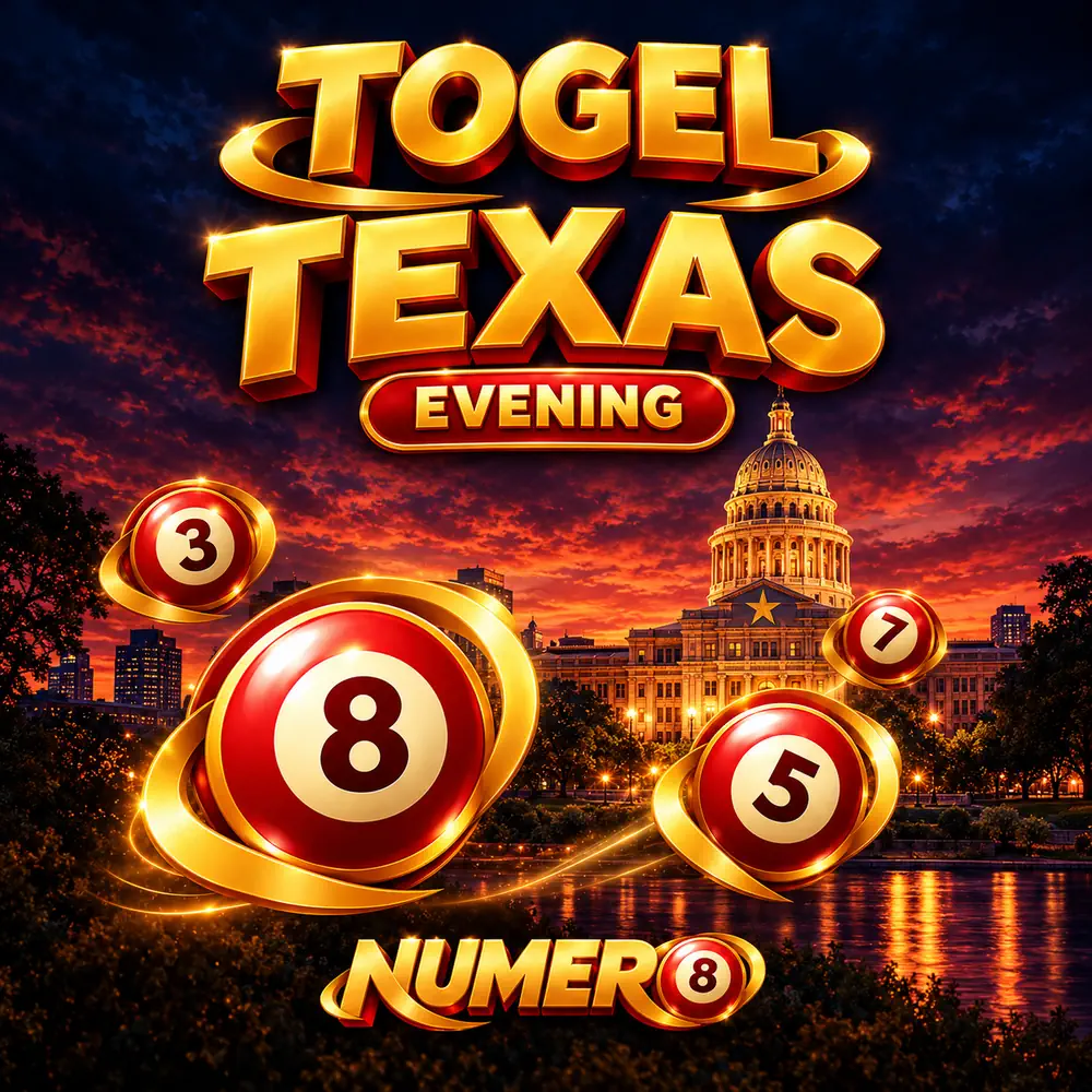 Togel Texas Evening